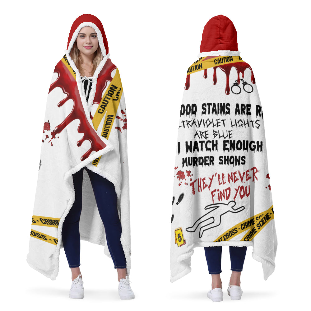 True Crime Wearable Hooded Blanket – “Blood Stains Are Red” Edition 🔍🩸