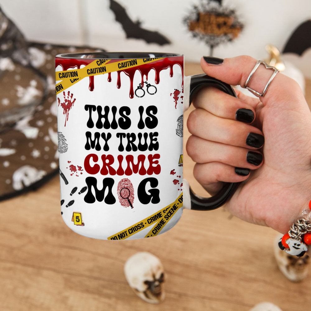 True Crime Mug – Funny Forensic Coffee Cup for Mystery Lovers