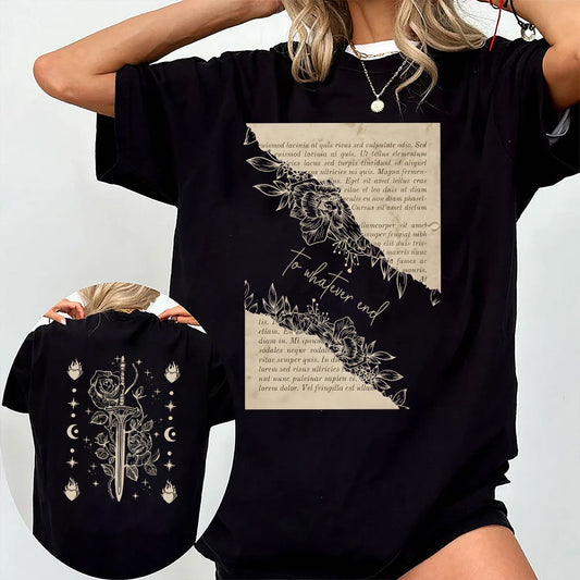 To Whatever End Tee -  Throne of Glass Shirt