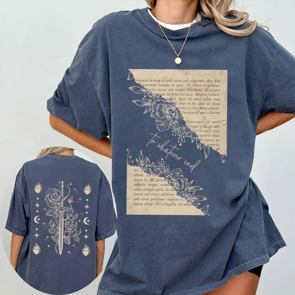 To Whatever End Tee -  Throne of Glass Shirt