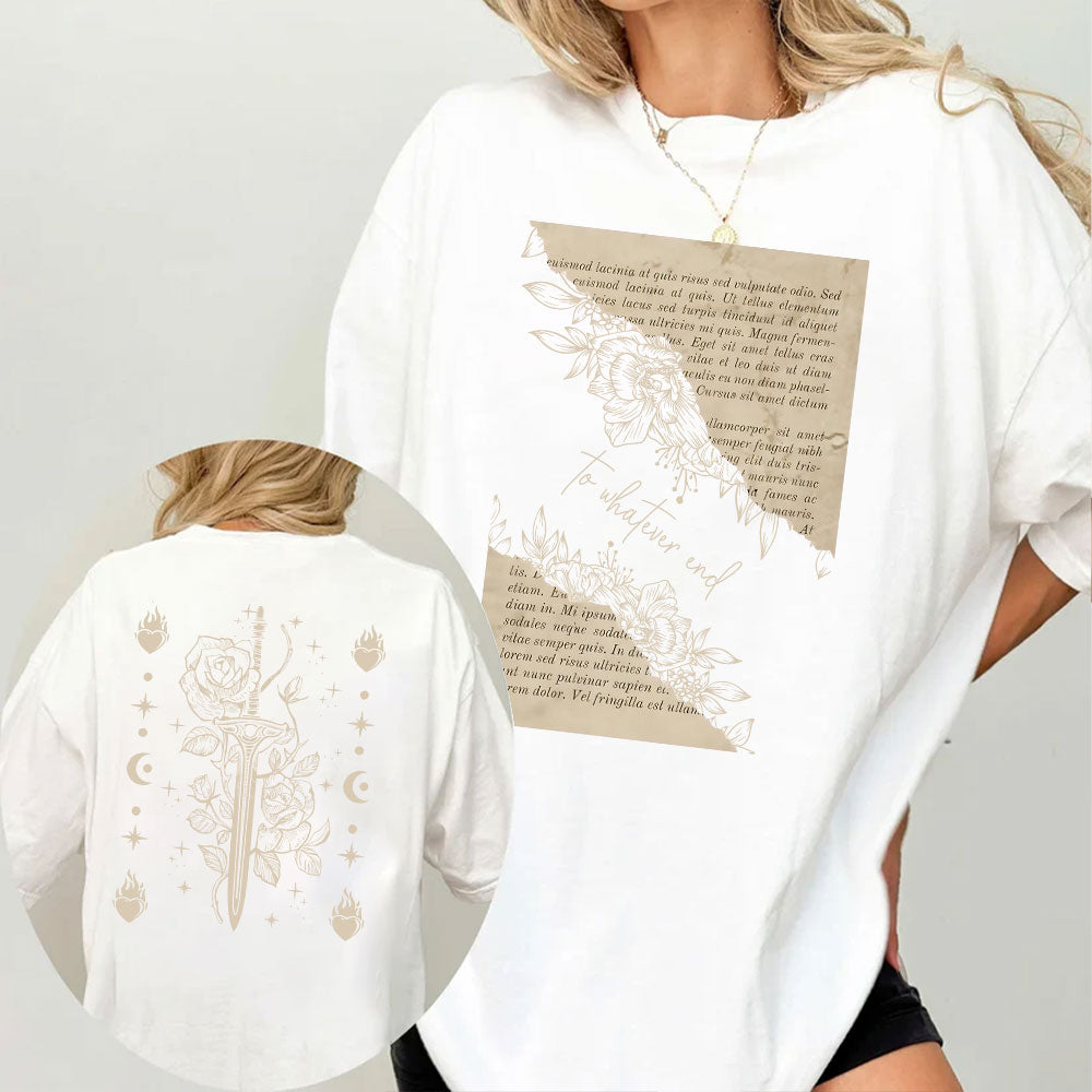 To Whatever End Tee -  Throne of Glass Shirt