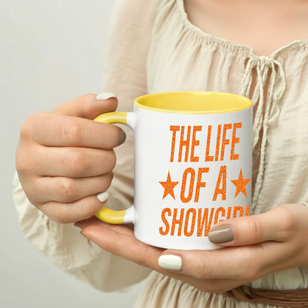 The Life of a Show Girl Mug – Sparkle & Confidence